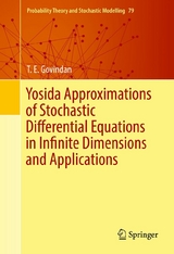Yosida Approximations of Stochastic Differential Equations in Infinite Dimensions and Applications -  T.E. Govindan