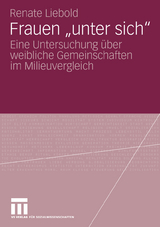 Frauen "unter sich" - Renate Liebold