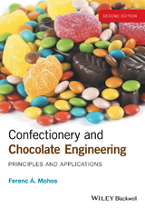 Confectionery and Chocolate Engineering - Ferenc A. Mohos