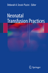 Neonatal Transfusion Practices - 