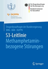 S3-Leitlinie Methamphetamin-bezogene St&ouml;rungen