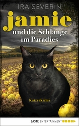 Jamie & die Schlange im Paradies -  Ira Severin