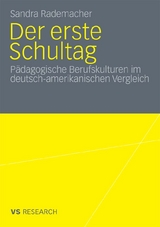 Der erste Schultag - Sandra Rademacher