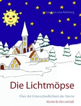 Die Lichtm&ouml;pse - Juergen von Rehberg