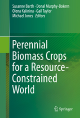 Perennial Biomass Crops for a Resource-Constrained World - 