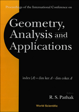 GEOMETRY, ANALYSIS & APPLICATIONS - 