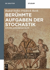 Berühmte Aufgaben der Stochastik - Rudolf Haller, Friedrich Barth