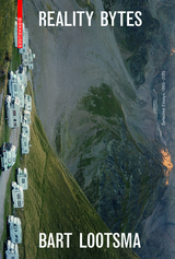 Reality Bytes - Bart Lootsma