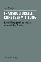 Transkulturelle Kunstvermittlung - Inga Eremjan