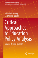 Critical Approaches to Education Policy Analysis - 