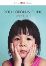Population in China - Nancy E. Riley