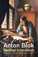 Radical Innovators - Anton Blok