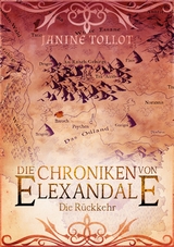 Die Chroniken von Elexandale - Janine Tollot