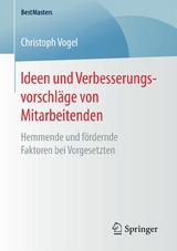 Ideen und Verbesserungsvorschl&auml;ge von Mitarbeitenden - Christoph Vogel