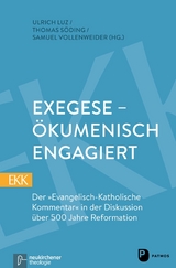 Exegese - &ouml;kumenisch engagiert - 