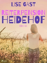 Reiterpension Heidehof -  Lise Gast