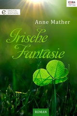 Irische Fantasie - Anne Mather