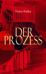 Der Prozess - Franz Kafka