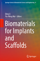 Biomaterials for Implants and Scaffolds - 