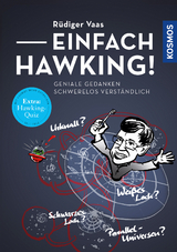 Einfach Hawking! - R&uuml;diger Vaas