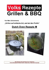Volksrezepte Grillen & BBQ - Dutch Oven 1 - Marc Schommertz