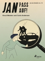 Jan pass auf! - Carlo Andersen, Knud Meister
