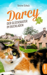 Darcy - Der Gl&uuml;ckskater im Buchladen - Gesine Schulz