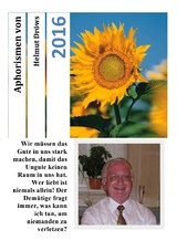 Aphorismen von Helmut Dr&ouml;ws 2016 - Helmut Dr&ouml;ws