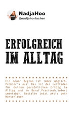 Erfolgreich im Alltag - Nadja Horlacher