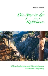 Die Spur in der Kuhklause - Sonja Kofelenz