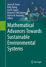 Mathematical Advances Towards Sustainable Environmental Systems - 