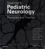 Swaiman's Pediatric Neurology - Swaiman, Kenneth F.; Ashwal, Stephen; Ferriero, Donna M; Schor, Nina F; Finkel, Richard S.