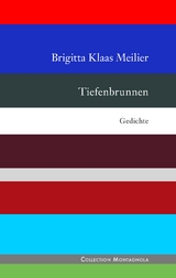 Tiefenbrunnen - Brigitta Klaas Meilier