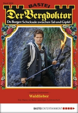 Der Bergdoktor 1850 - Andreas Kufsteiner