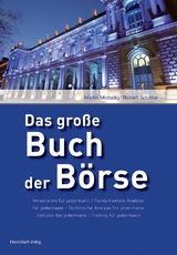 Das gro&szlig;e Buch der B&ouml;rse - Robert Schittler, Martin Michalky