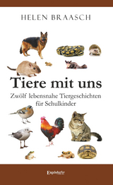 Tiere mit uns - Helen Braasch