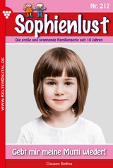 Gebt mir meine Mutti wieder! - Bettina Clausen