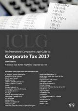The International Comparative Legal Guide to: Corporate Tax - Watson, William