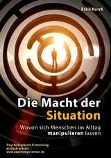 Die Macht der Situation - Eskil Burck