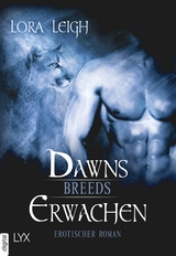 Breeds - Dawns Erwachen - Lora Leigh
