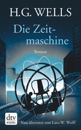 Die Zeitmaschine - H.G. Wells