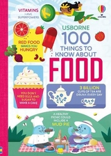 100 Things to Know About Food - Alice James, Jerome Martin, Sam Baer