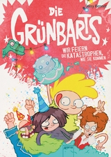 Die Gr&uuml;nbarts (4). Wir feiern die Katastrophen, wie sie kommen - Jerry Kennet