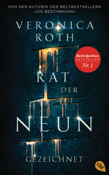 Rat der Neun - Gezeichnet - Veronica Roth