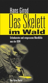Das Skelett im Wald - Hans Girod