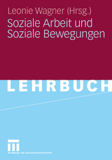 Soziale Arbeit und Soziale Bewegungen - 