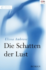 Die Schatten der Lust - Elissa Ambrose