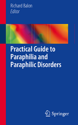 Practical Guide to Paraphilia and Paraphilic Disorders - 