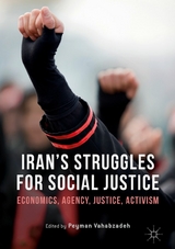 Iran&rsquo;s Struggles for Social Justice - 