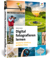 Digital fotografieren lernen - Spehr, Dietmar